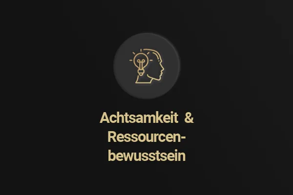 Achtsamkeit & Ressourcenbewusstsein bei PAJ GPS