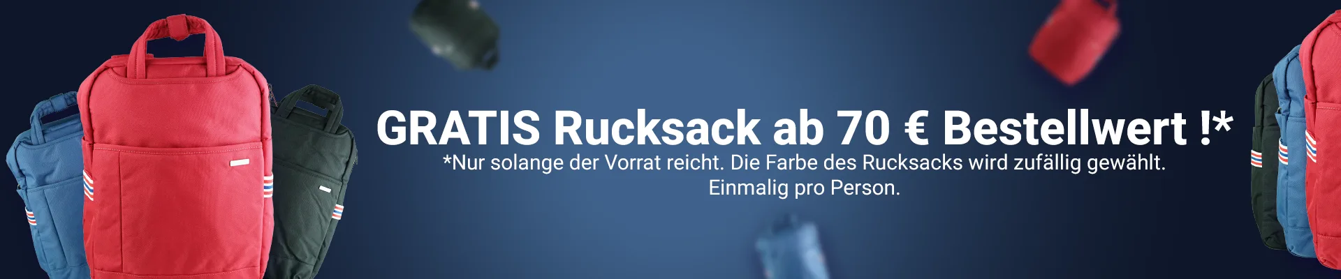 GRATIS Rucksack ab 70 € Bestellwert!