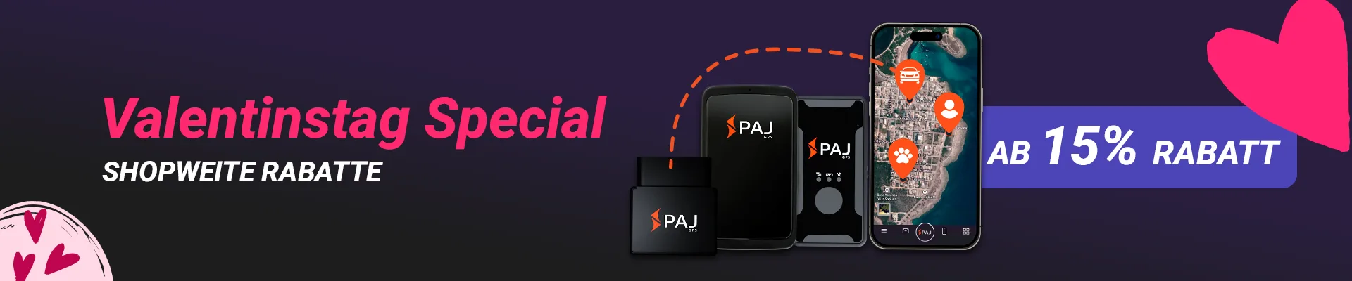 Valentinstag Special: Ab 15 % Rabatt im PAJ GPS Shop!